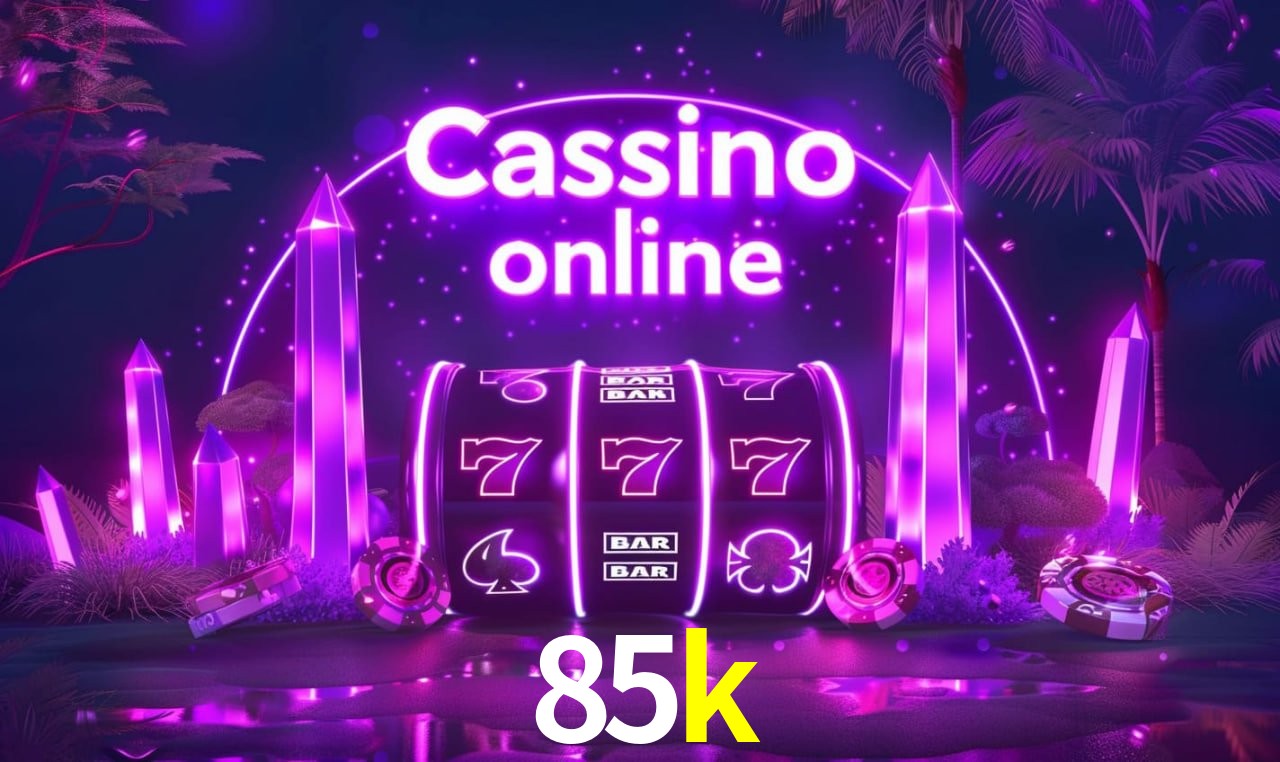 Casino Ao Vivo 85k